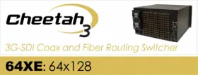 CHEETAH 64XE: 64x128 3G-SDI for coax or fiber optic cables (supports easyPORT, embed/de-embed and CW